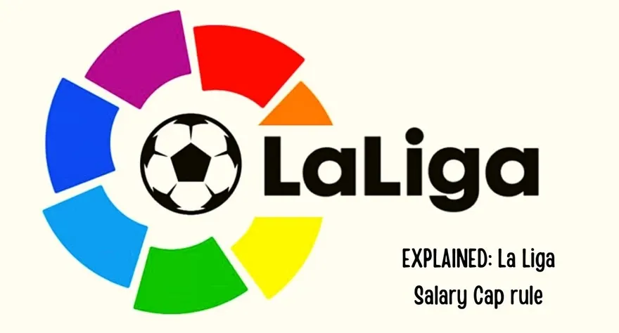 EXPLAINED: La Liga Salary Cap rule and how it has affected FC Barcelona